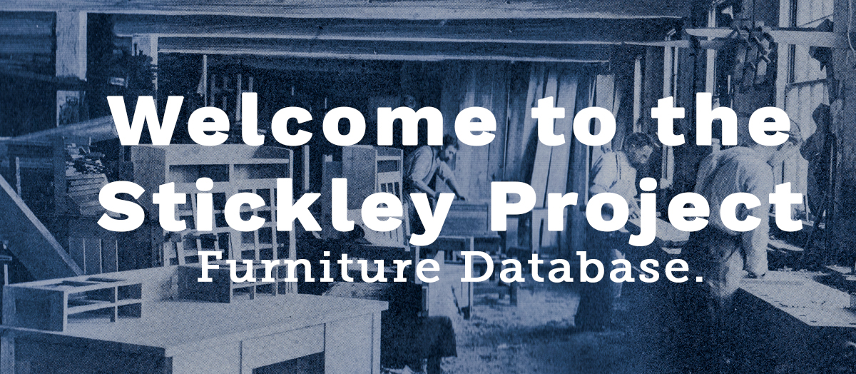 Stickley Project